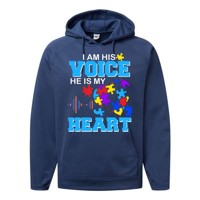 I Am His Voice He Is My Heart Autism Performance Fleece Hoodie