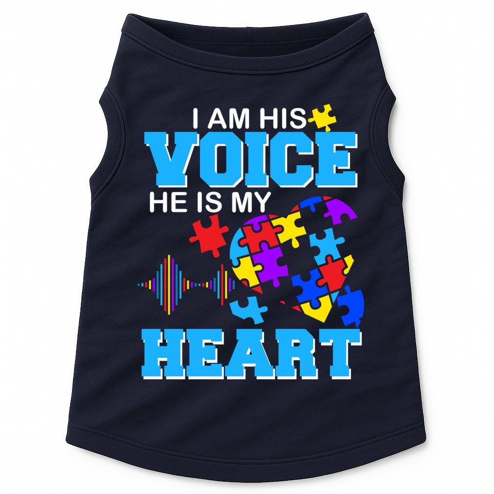 I Am His Voice He Is My Heart Autism Doggie Tank
