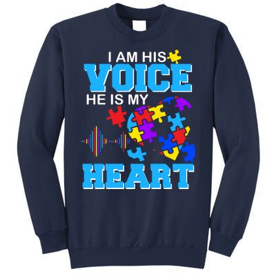 I Am His Voice He Is My Heart Autism Sweatshirt