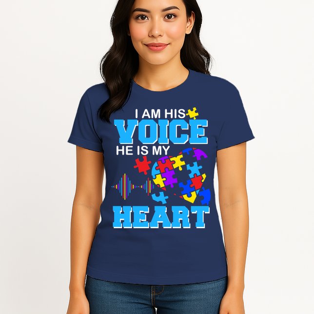I Am His Voice He Is My Heart Autism Womens T-Shirt