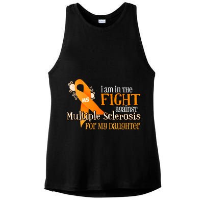 I Am In The Fight Against Multiple Sclerosis For My Daughter Ladies PosiCharge Tri-Blend Wicking Tank