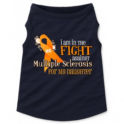 I Am In The Fight Against Multiple Sclerosis For My Daughter Doggie Tank