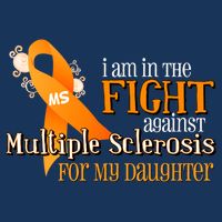 I Am In The Fight Against Multiple Sclerosis For My Daughter Mousepad
