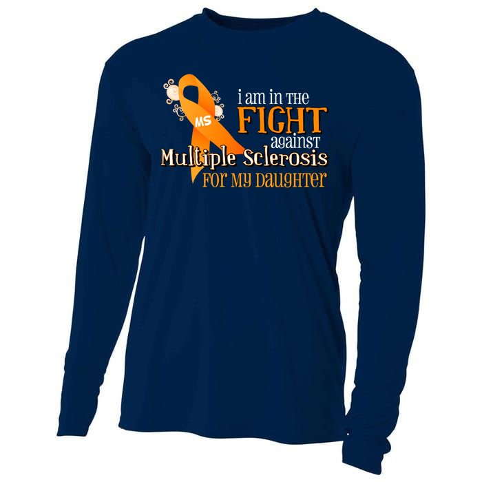 I Am In The Fight Against Multiple Sclerosis For My Daughter Cooling Performance Long Sleeve Crew