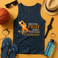 I Am In The Fight Against Multiple Sclerosis For My Daughter Tank Top