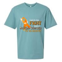 I Am In The Fight Against Multiple Sclerosis For My Daughter Sueded Cloud Jersey T-Shirt