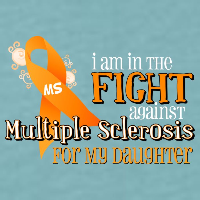 I Am In The Fight Against Multiple Sclerosis For My Daughter Sueded Cloud Jersey T-Shirt