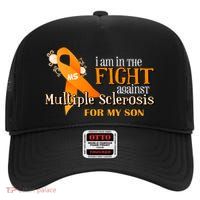I Am In The Fight Against Multiple Sclerosis For My Son High Crown Mesh Back Trucker Hat