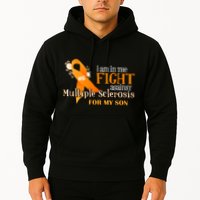 I Am In The Fight Against Multiple Sclerosis For My Son Hoodie
