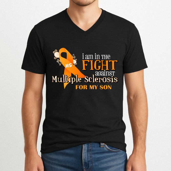 I Am In The Fight Against Multiple Sclerosis For My Son V-Neck T-Shirt