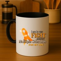 I Am In The Fight Against Multiple Sclerosis For My Son Mug