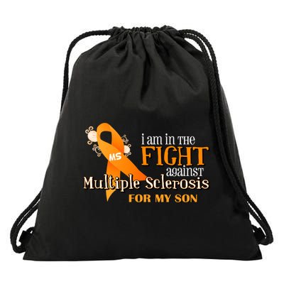 I Am In The Fight Against Multiple Sclerosis For My Son Drawstring Bag