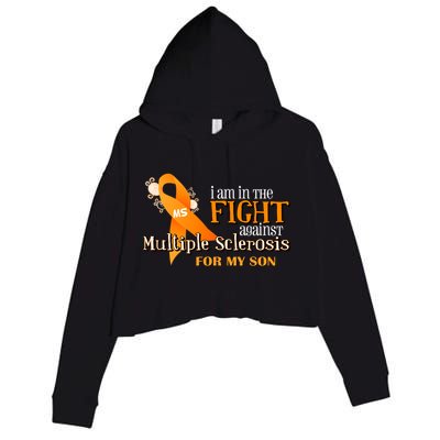 I Am In The Fight Against Multiple Sclerosis For My Son Crop Fleece Hoodie