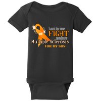 I Am In The Fight Against Multiple Sclerosis For My Son Baby Bodysuit