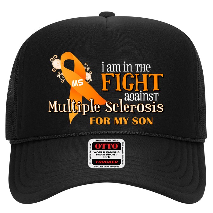 I Am In The Fight Against Multiple Sclerosis For My Son Trucker Hat