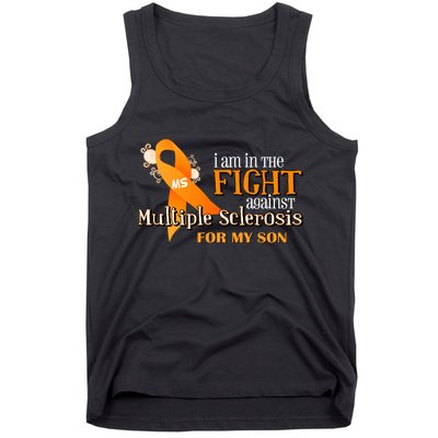 I Am In The Fight Against Multiple Sclerosis For My Son Tank Top