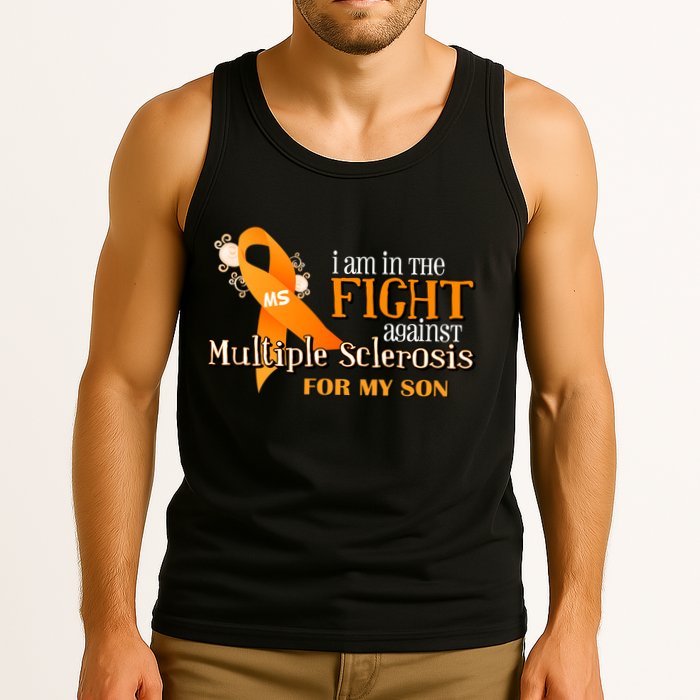 I Am In The Fight Against Multiple Sclerosis For My Son Tank Top