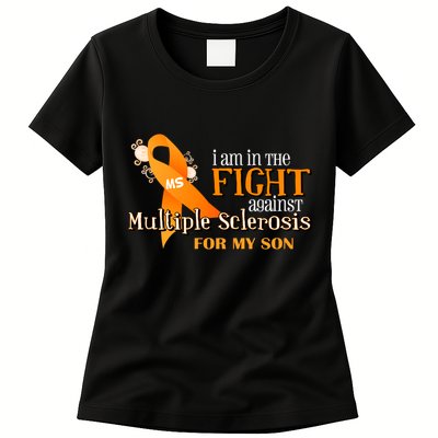 I Am In The Fight Against Multiple Sclerosis For My Son Womens T-Shirt