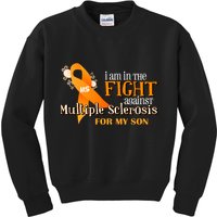 I Am In The Fight Against Multiple Sclerosis For My Son Kids Sweatshirt
