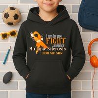 I Am In The Fight Against Multiple Sclerosis For My Son Kids Hoodie
