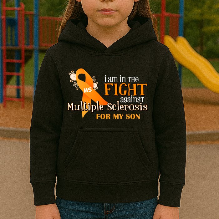 I Am In The Fight Against Multiple Sclerosis For My Son Kids Hoodie