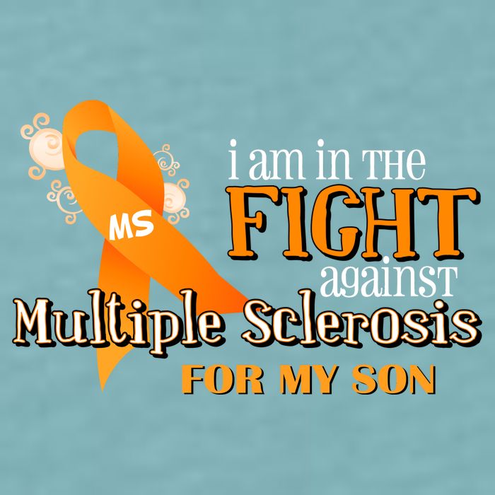 I Am In The Fight Against Multiple Sclerosis For My Son Sueded Cloud Jersey T-Shirt