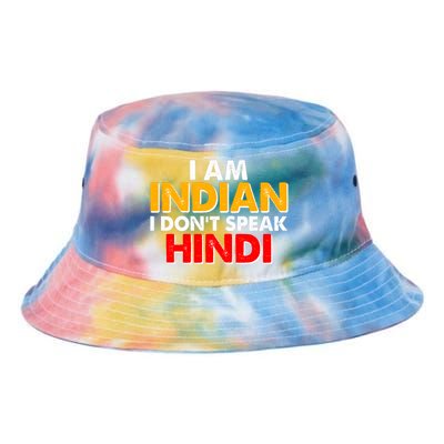 I Am Indian I Don't Speak Hindi Tie Dye Newport Bucket Hat