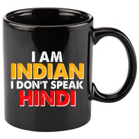 I Am Indian I Don't Speak Hindi 11oz C Handle Ceramic Mug