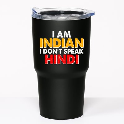 I Am Indian I Don't Speak Hindi Tumbler