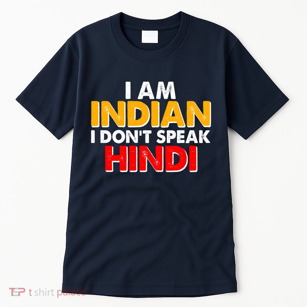 I Am Indian I Don't Speak Hindi Tall T-Shirt
