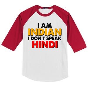 I Am Indian I Don't Speak Hindi Kids Colorblock Raglan Jersey