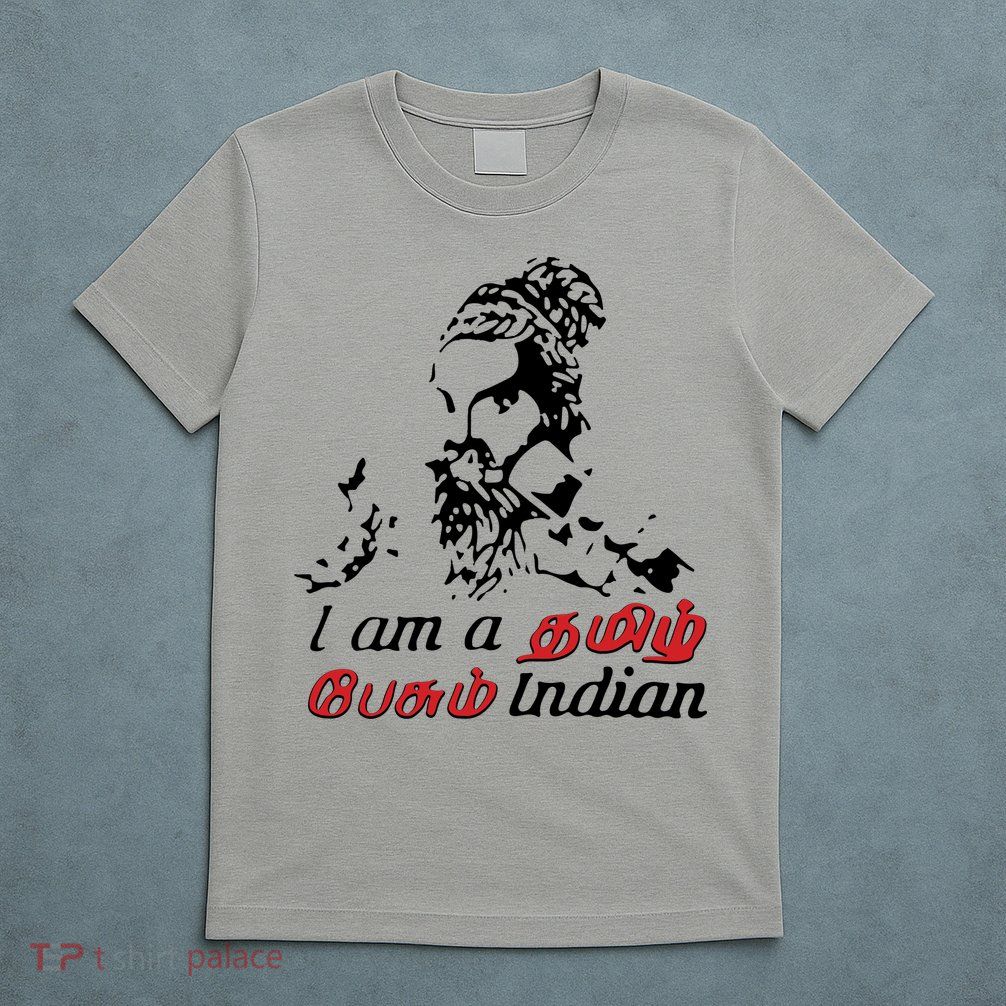 I Am Indian Theriyathu Poda Tamil Nadu T-Shirt