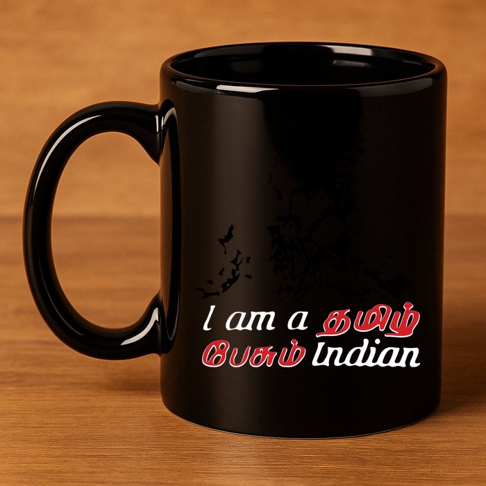 I Am Indian Theriyathu Poda Tamil Nadu 11oz C Handle Ceramic Mug