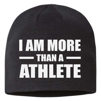 I Am More Than An Athlete Sustainable Beanie