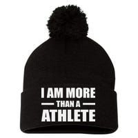I Am More Than An Athlete Pom Pom 12in Knit Beanie