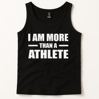 I Am More Than An Athlete Tank Top