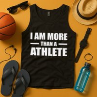I Am More Than An Athlete Tank Top