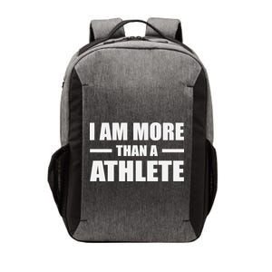 I Am More Than An Athlete Vector Backpack