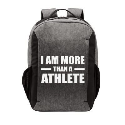 I Am More Than An Athlete Vector Backpack