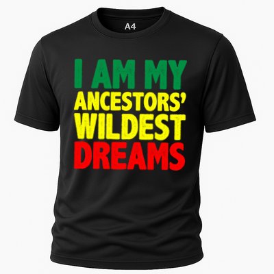 I Am My Ancestor Wildest Dream Performance Shirt