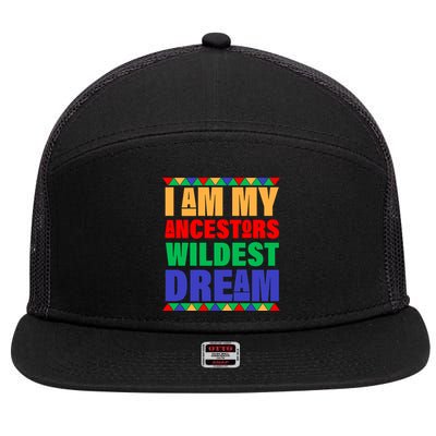 I Am My Ancestors Wildest Dream African Colors 7 Panel Mesh Trucker Snapback Hat