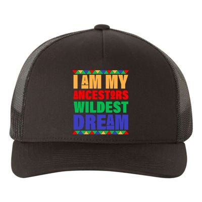 I Am My Ancestors Wildest Dream African Colors Yupoong Adult 5-Panel Trucker Hat