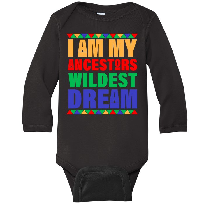 I Am My Ancestors Wildest Dream African Colors Baby Long Sleeve Bodysuit