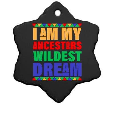 I Am My Ancestors Wildest Dream African Colors Ceramic Star Ornament