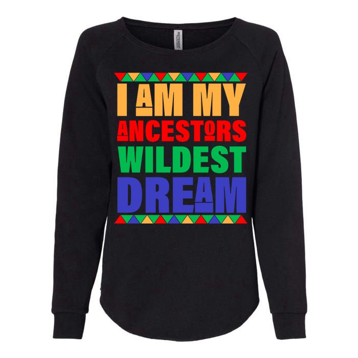 I Am My Ancestors Wildest Dream African Colors Womens California Wash Sweatshirt