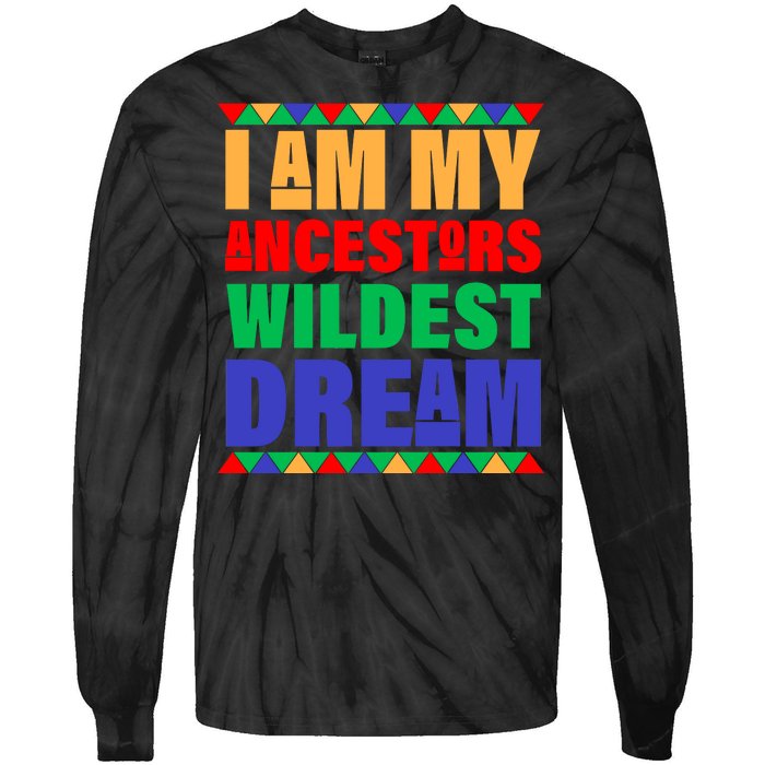 I Am My Ancestors Wildest Dream African Colors Tie-Dye Long Sleeve Shirt