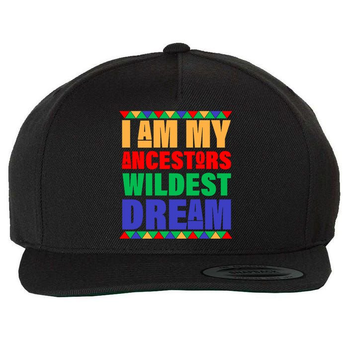 I Am My Ancestors Wildest Dream African Colors Wool Snapback Cap