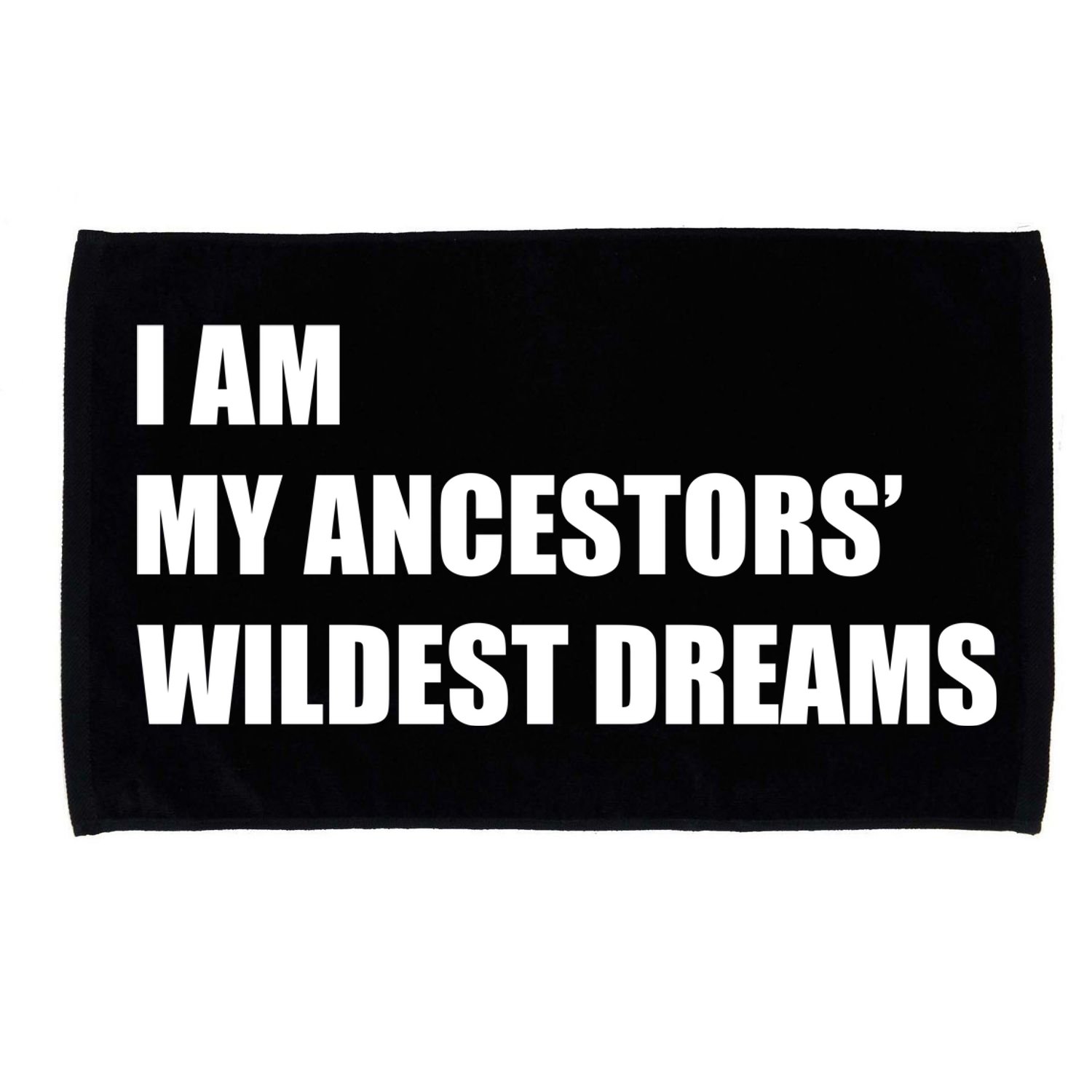 I Am My Ancestors' Wildest Dreams Microfiber Hand Towel