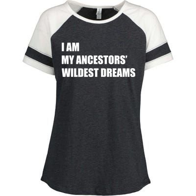 I Am My Ancestors' Wildest Dreams Enza Ladies Jersey Colorblock Tee