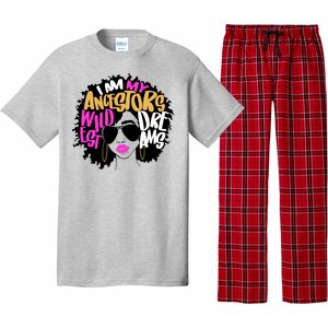 I Am My Ancestors Wildest Dreams History Pajama Set